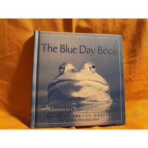 The Blue Day Book: A Lesson in Cheering Yourself Up Animal Pictures Self Esteem